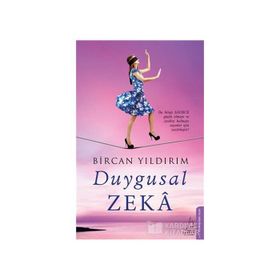 Duygusal Zeka - Bircan Yıldırım