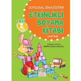 Duygusal Zeka Eğitimi Etkinlikli Boyama Kitabı - Tali 2 - Berrin Göncü Işıkoğlu / Nesil Çocuk...