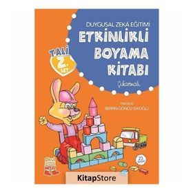 Duygusal Zeka Eğitimi Etkinlikli Boyama Kitabı - Tali 2 - Berrin Göncü Işıkoğlu / Nesil Çocuk...