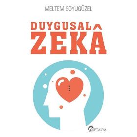 Duygusal Zeka - Meltem Soyugüzel