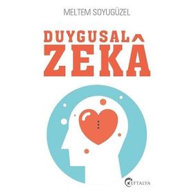 Duygusal Zeka - Meltem Soyugüzel