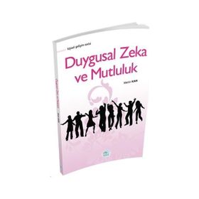Duygusal Zeka ve Mutluluk - Nermin Güzel