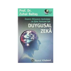 Duygusal Zeka - Zuhal Baltaş