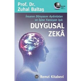 Duygusal Zeka - Zuhal Baltaş
