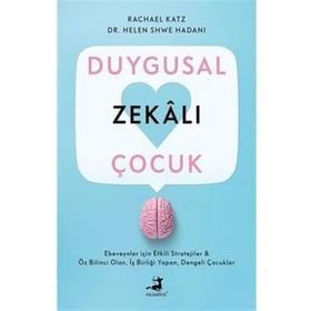 Duygusal Zekali Çocuk - Rachael Katz