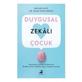 Duygusal Zekali Çocuk - Rachael Katz