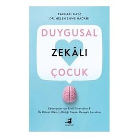 Duygusal Zekali Çocuk - Rachael Katz