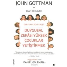 Duygusal Zekası Yüksek Çocuklar Yetiştirmek John Gottman Görünmez Adam Yayınları