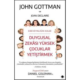 Duygusal Zekası Yüksek Çocuklar Yetiştirmek John Gottman Görünmez Adam Yayınları