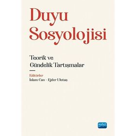 Duyu Sosyolojisi Nobel Akademik Yayıncılık