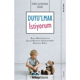 Duyulmak İstiyorum - Ebru Albayrak Sidar