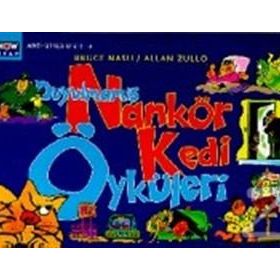 DUYULMAMIŞ NANKÖR KEDI ÖYKÜLERI - BRUCE NASH