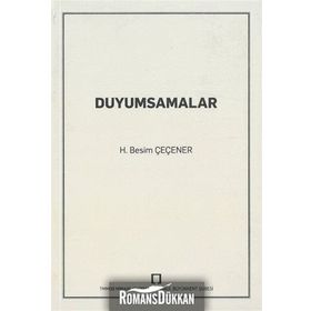 Duyumsamalar - H. Besim Çeçener