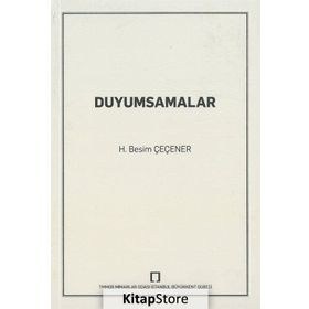 Duyumsamalar - H. Besim Çeçener