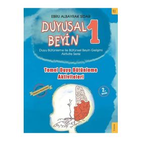Duyusal Beyin 1 - Ebru Albayrak Sidar