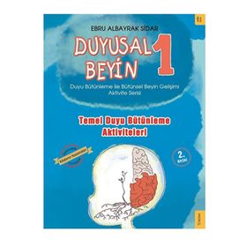 Duyusal Beyin 1 - Ebru Albayrak Sidar