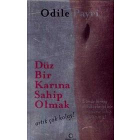 DÜZ BIR KARINA SAHIP OLMAK ARTIK ÇOK KOLAY! - ODILE PAYRI