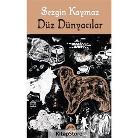 Düz Dünyacılar Sezgin Kaymaz