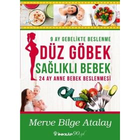 Düz Göbek Sağlıklı Bebek - Merve Bilge Atalay