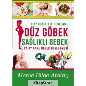 Düz Göbek Sağlıklı Bebek - Merve Bilge Atalay