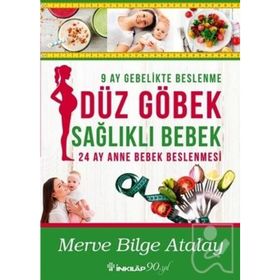 Düz Göbek Sağlıklı Bebek - Merve Bilge Atalay