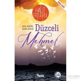Düzceli Mehmet - Halit Ertuğrul