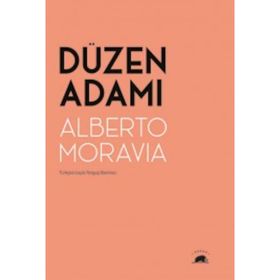 Düzen Adamı - Alberto Moravia