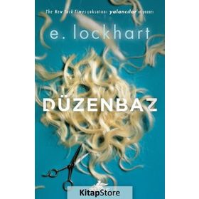 Düzenbaz - E. Lockhart