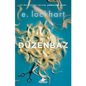 Düzenbaz - E. Lockhart