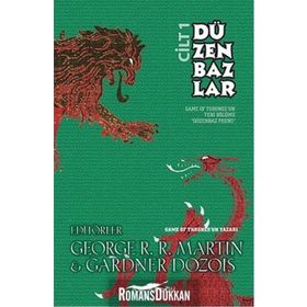 Düzenbazlar 1. Cilt - Gardner Dozois George Martin