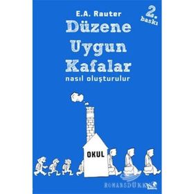 DÜZENE UYGUN KAFALAR NASIL OLUŞTURULUR - E. A. RAUTER