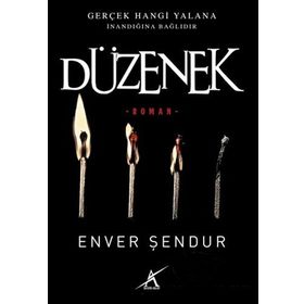 Düzenek - Enver Şendur