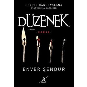Düzenek - Enver Şendur