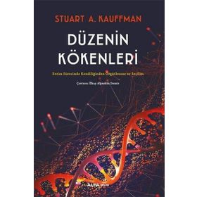 Düzenin Kökenleri - Stuart A. Kauffman