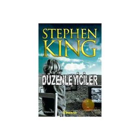 DÜZENLEYICILER - STEPHEN KING
