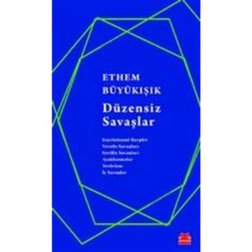Düzensiz Savaşlar - Ethem Büyükışık