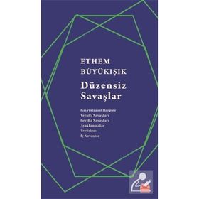 Düzensiz Savaşlar - Ethem Büyükışık