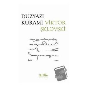 Düzyazı Kuramı - Viktor Şklovski