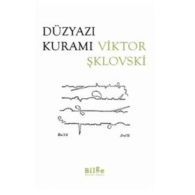 Düzyazı Kuramı - Viktor Şklovski