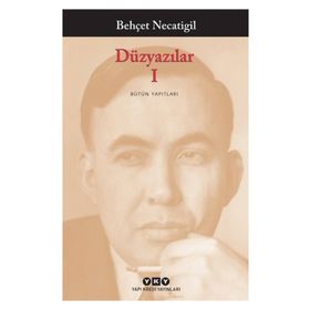 DÜZYAZILAR 1 - BEHÇET NECATIGIL