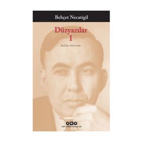 DÜZYAZILAR 1 - BEHÇET NECATIGIL