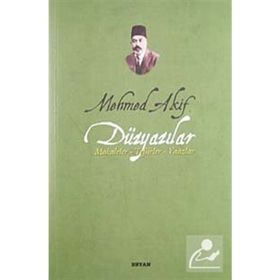 Düzyazılar - Mehmet Akif