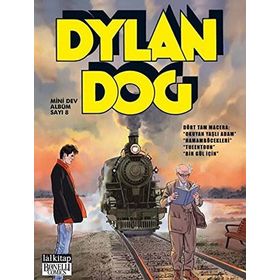 Dylan Dog Albüm 8 - Okuyan Yaşlı Adam - Hamam Böcekleri - Tueentoun - Bir Gül İçin - Kolektif