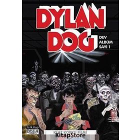 Dylan Dog Dev Albüm Sayı 1 Kült Korku Filmi - Pasquale Ruju