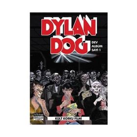 Dylan Dog Dev Albüm Sayı 1 Kült Korku Filmi - Pasquale Ruju