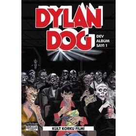 Dylan Dog Dev Albüm Sayı 1 Kült Korku Filmi - Pasquale Ruju