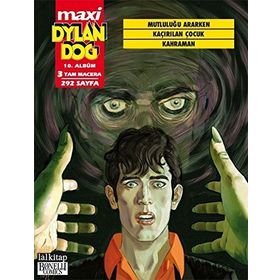 Dylan Dog Maxi Albüm 10 - Mutluluğu Ararken - Kaçırılan Çocuk - Kahraman - Gionvanni Di Gregorio
