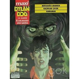 Dylan Dog Maxi Albüm 10 - Mutluluğu Ararken - Kaçırılan Çocuk - Kahraman - Gionvanni Di Gregorio