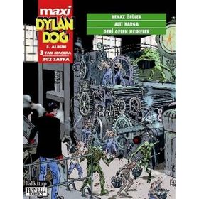 Dylan Dog Maxi Albüm 3 - Beyaz Ölüler - Altı Karga - Geri Gelen Nesneler - Giovanni Gualdoni