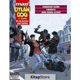 Dylan Dog Maxi Albüm 5 - Ormandaki Kulübe - Paranoya - Şehir Dışında Gezinti - Giancarlo Marzano
